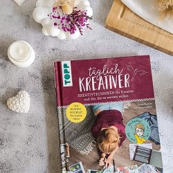 Kreativität im Alltag – Meine Rezension zu „Täglich kreativer“