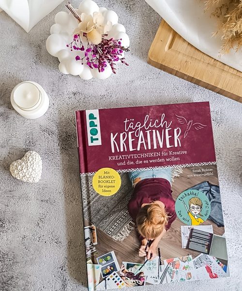 Kreativität im Alltag – Meine Rezension zu „Täglich kreativer“