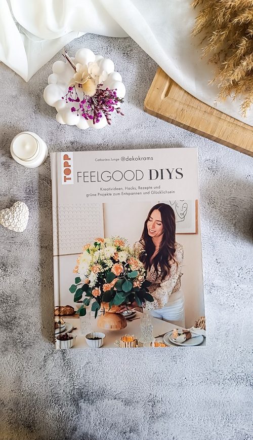 Kreativpause mit Herz – Meine Rezension zu "Feelgood-DIYs"