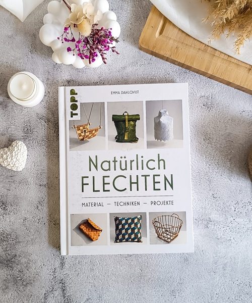 Natürlich Flechten – Meine Rezension „Material, Techniken, Projekte“